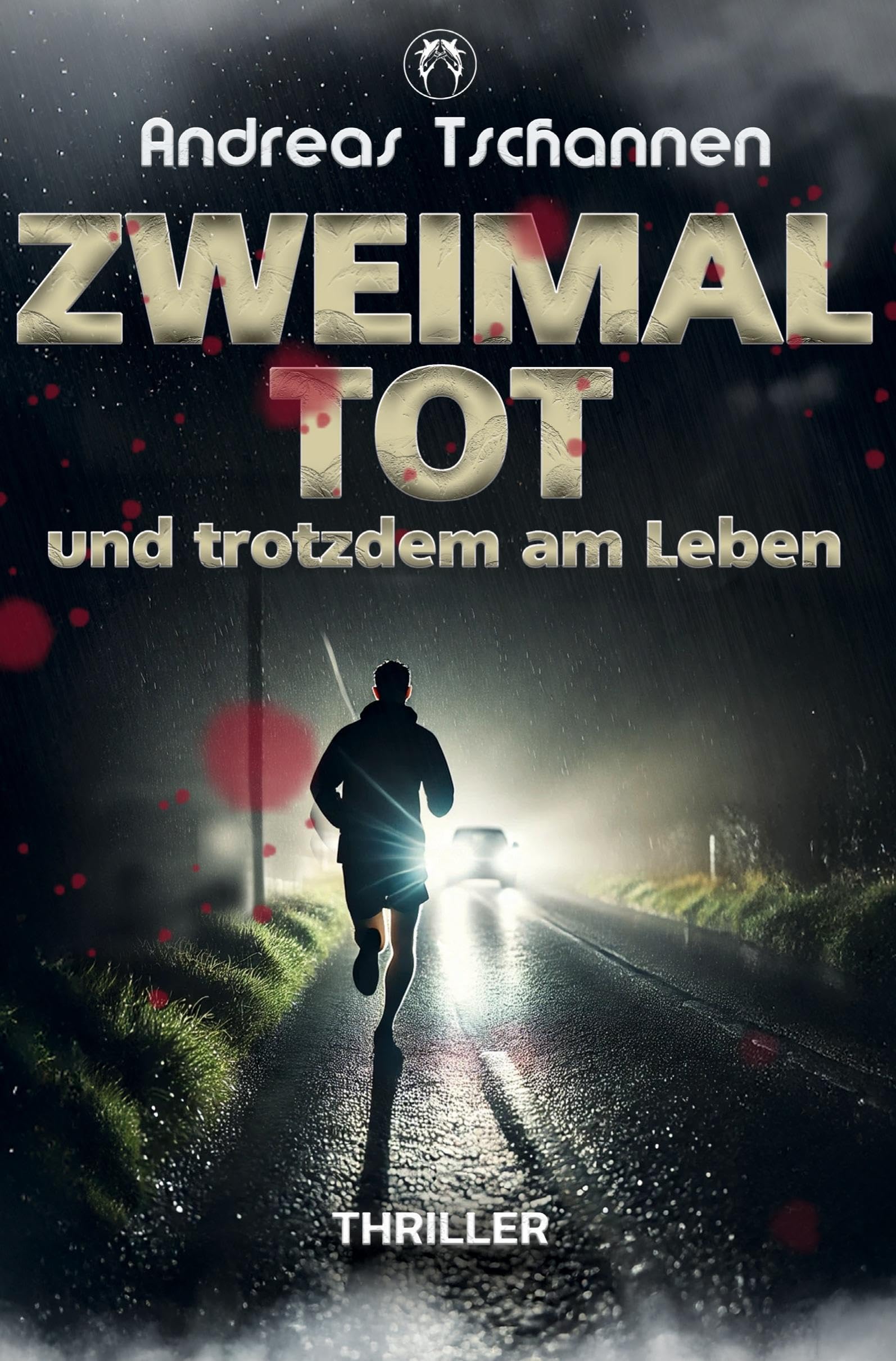 Zweimal tot und trotzdem am Leben Medicine