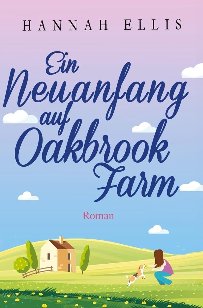 Ein Neuanfang auf Oakbrook Farm (Hope Cove) Contemporary literature
