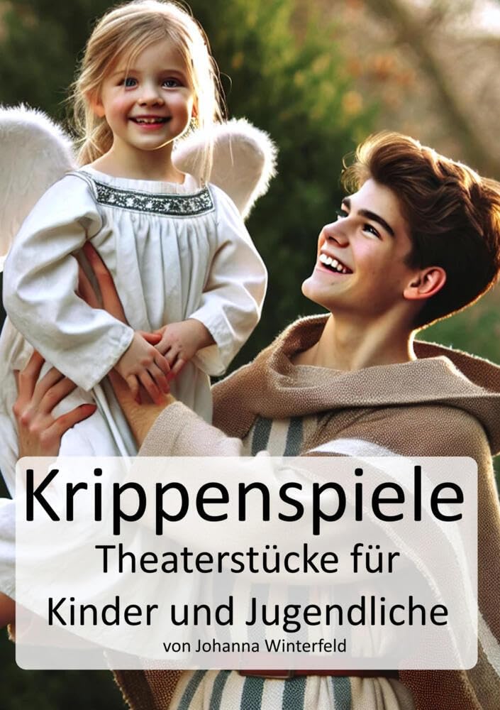 Krippenspiele: für Kinder und Jugendliche Hobbies & Crafts