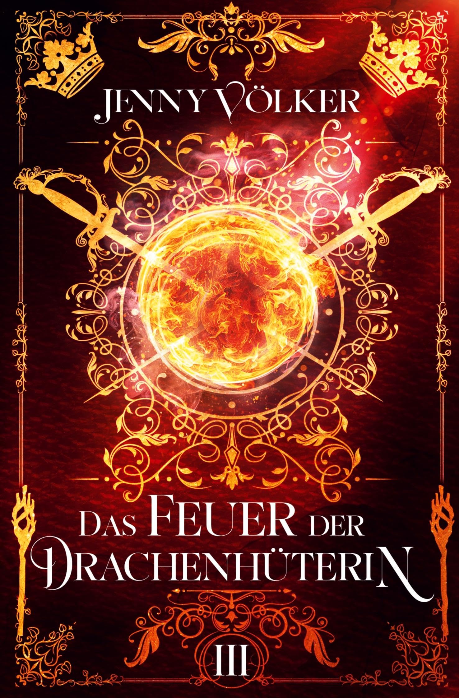 Das Feuer der Drachenhüterin: Band 3 Contemporary literature
