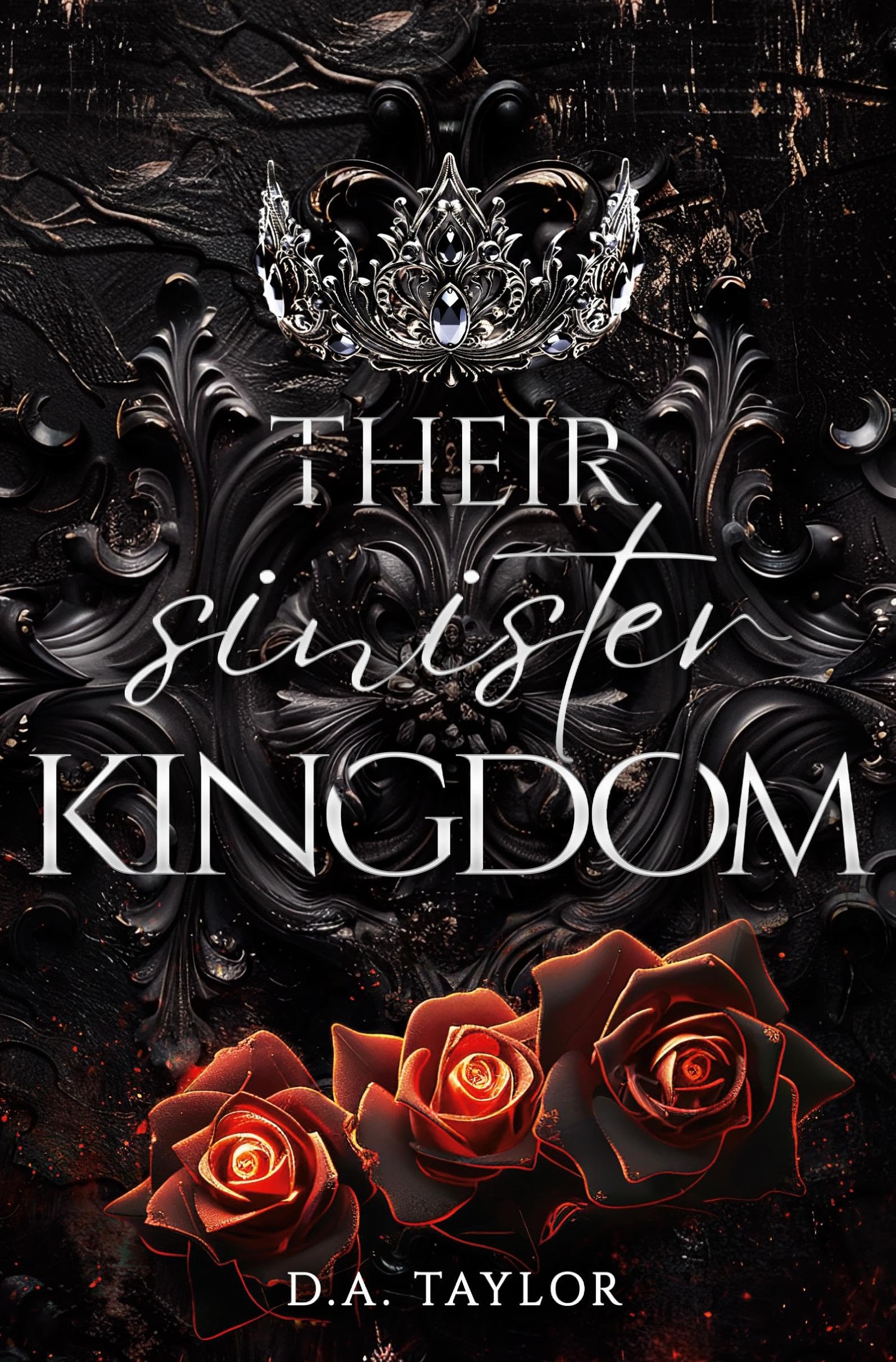 Their sinister Kingdom: Wenn die Krone bricht Contemporary literature