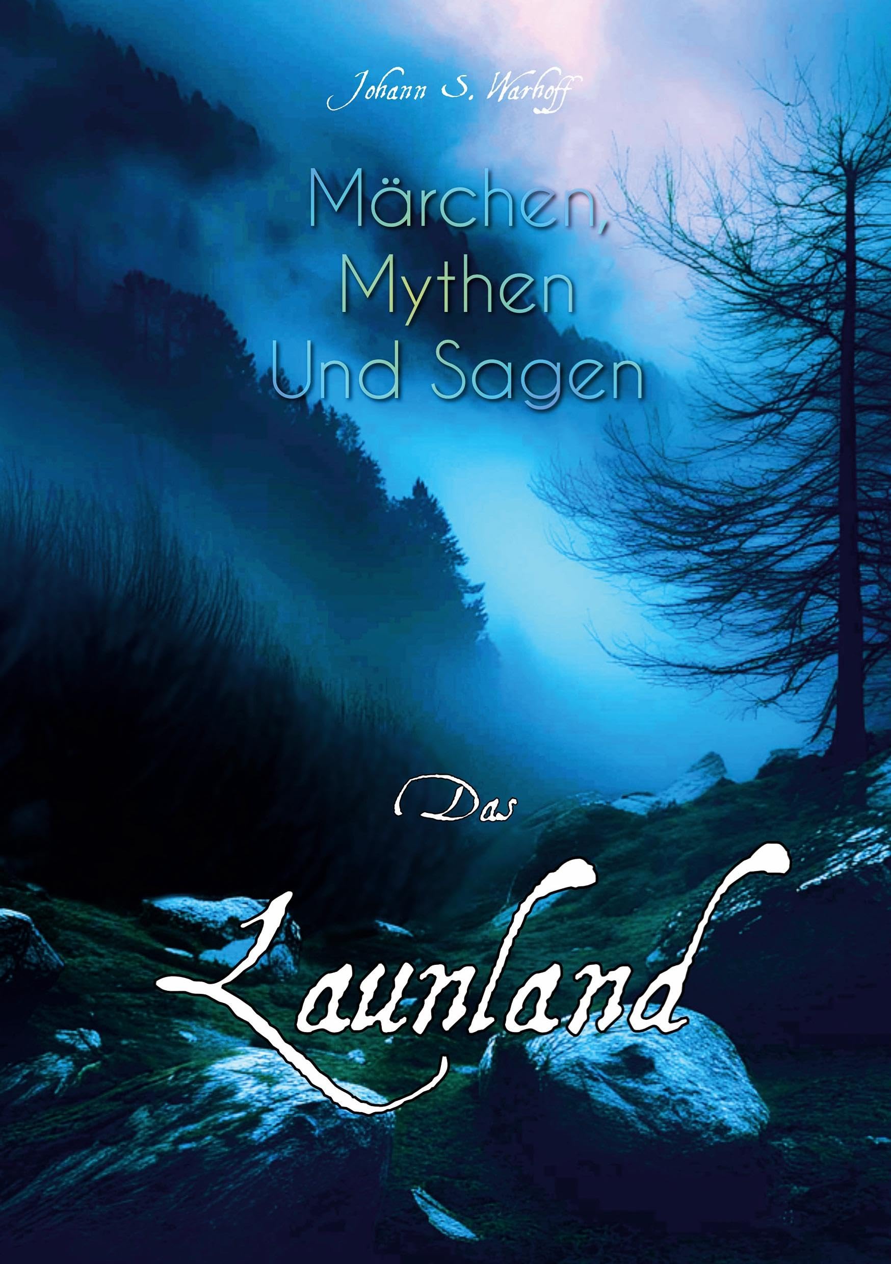 Das Launland Fairy Tales & Legends