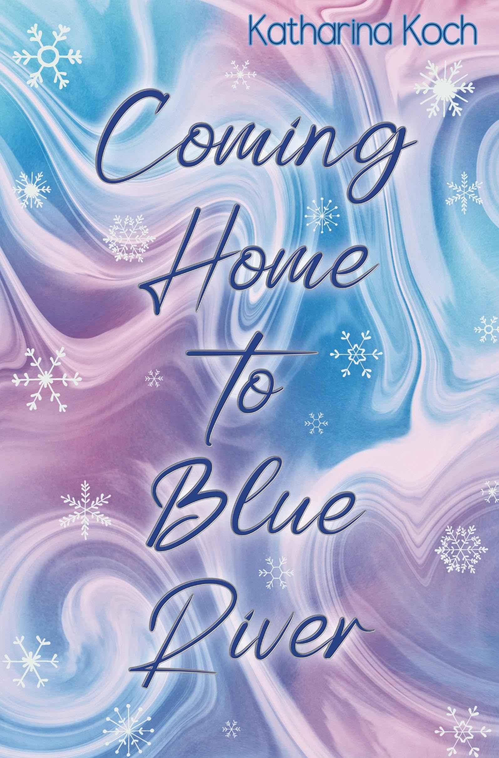 Coming Home to Blue River: Ein Friends to Lovers Liebesroman (Mapleccino Kisses) Contemporary literature