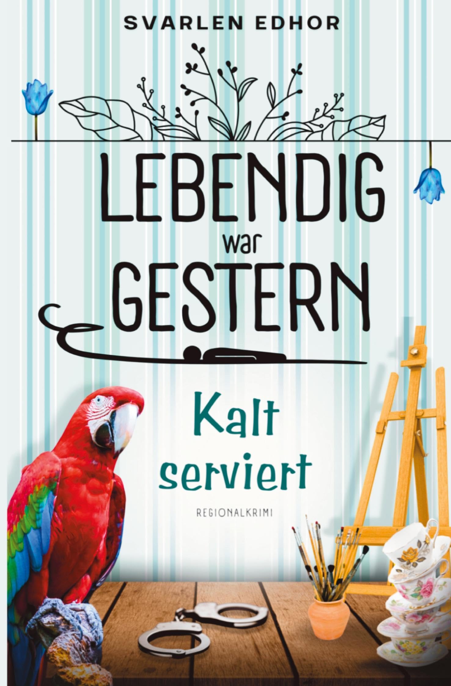Kalt serviert: Lebendig war gestern - Band 1 Humour & Satire