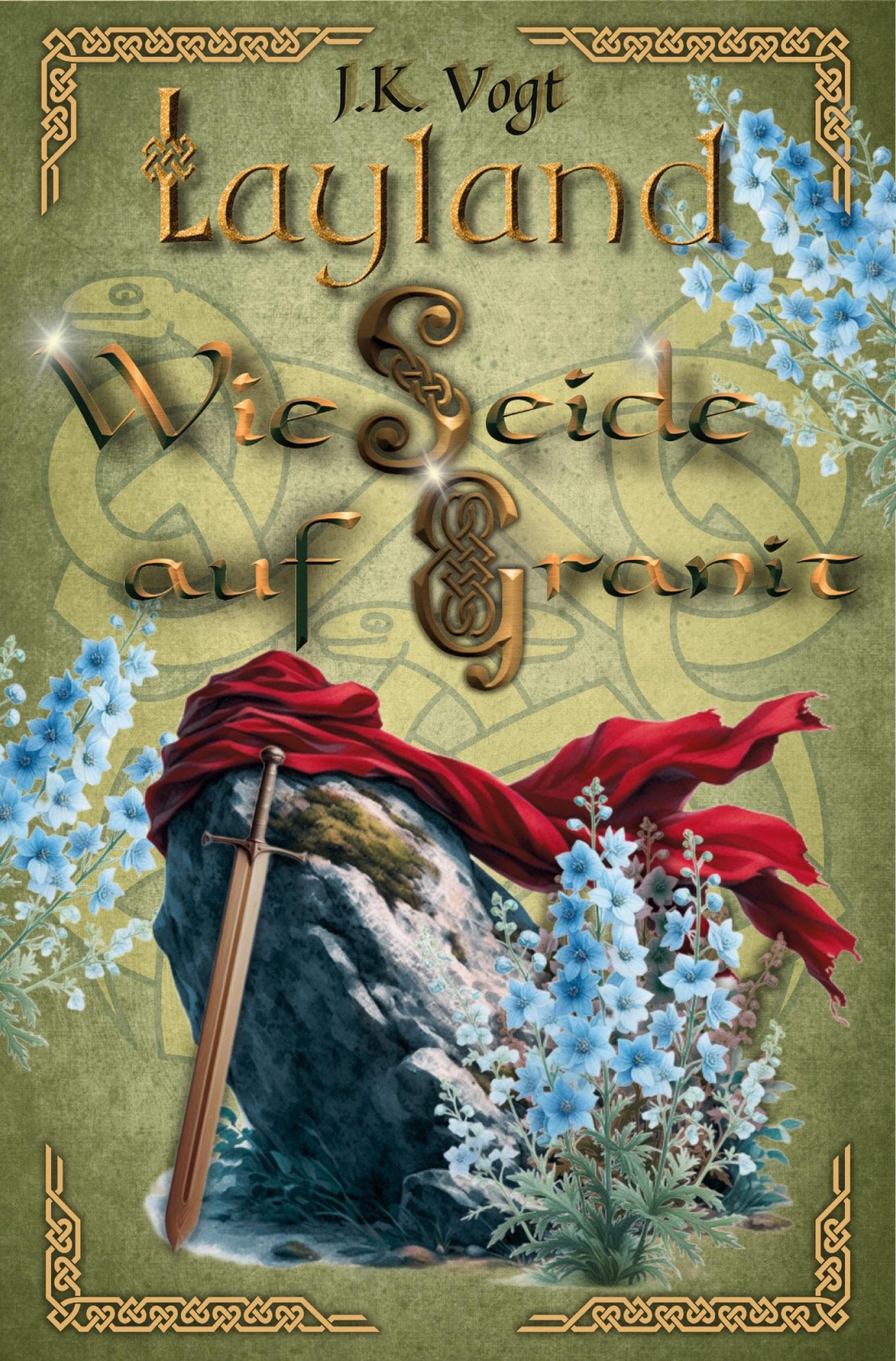 Layland: Wie Seide auf Granit Action & Adventure