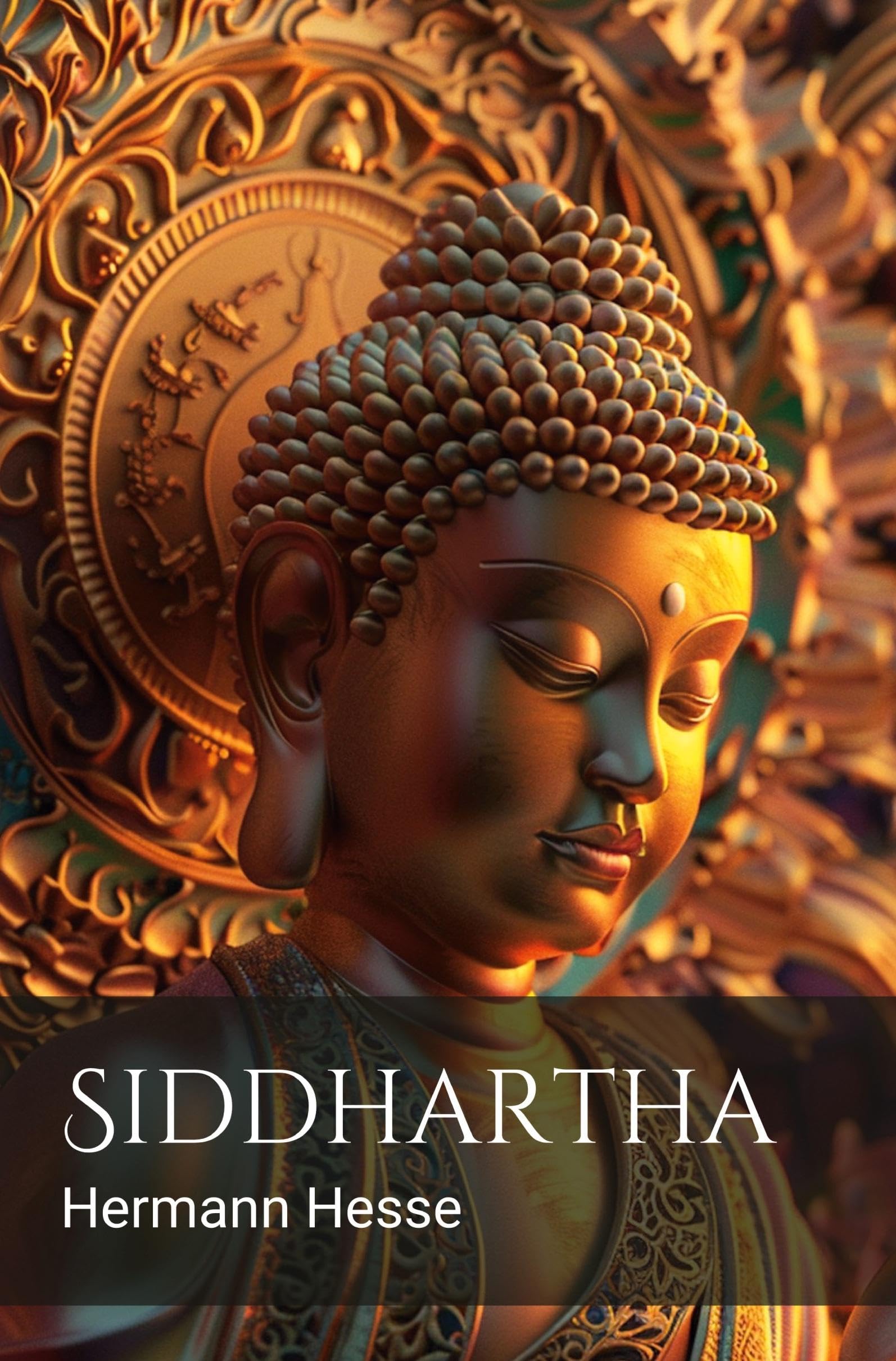 Siddhartha: Modernisierte und sprachlich neu überarbeitete Auflage Classics