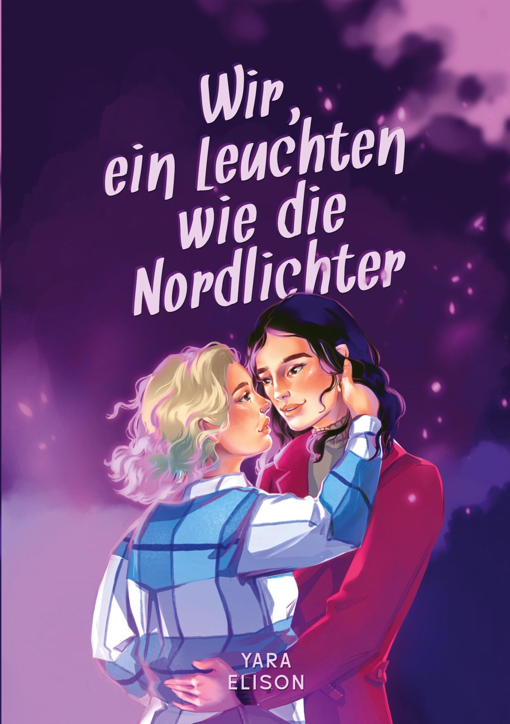 Wir, ein Leuchten wie die Nordlichter Contemporary literature
