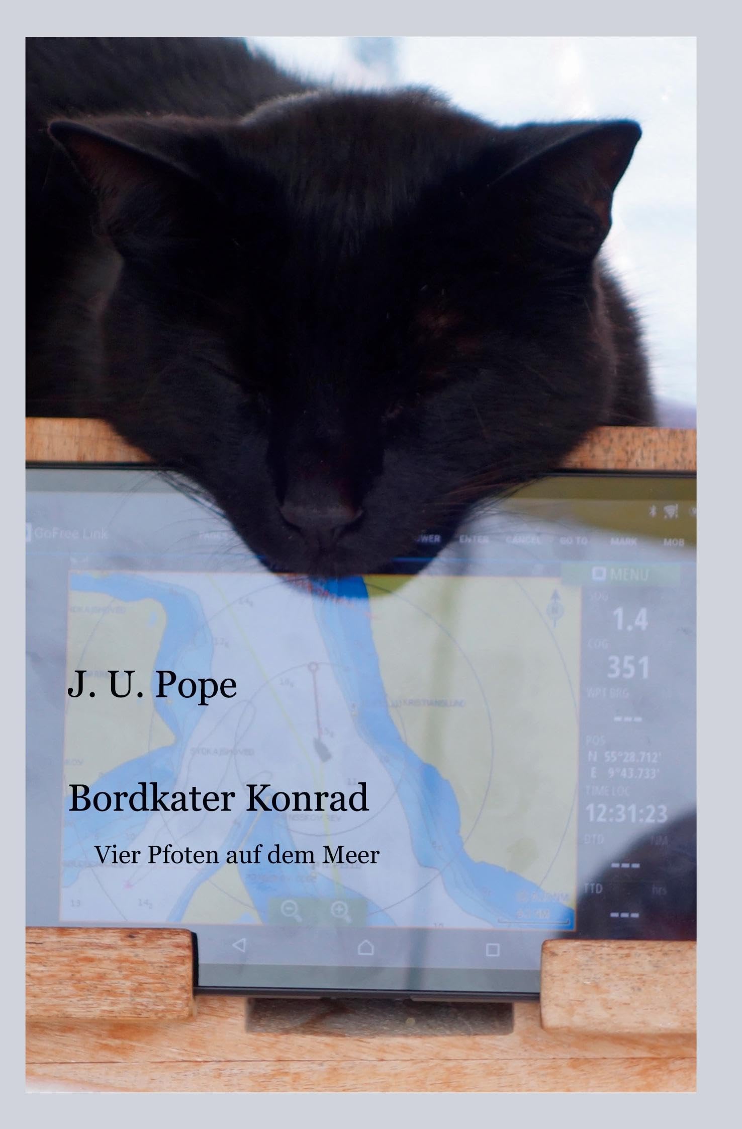 Bordkater Konrad: Vier Pfoten auf dem Meer Essays & Short Stories