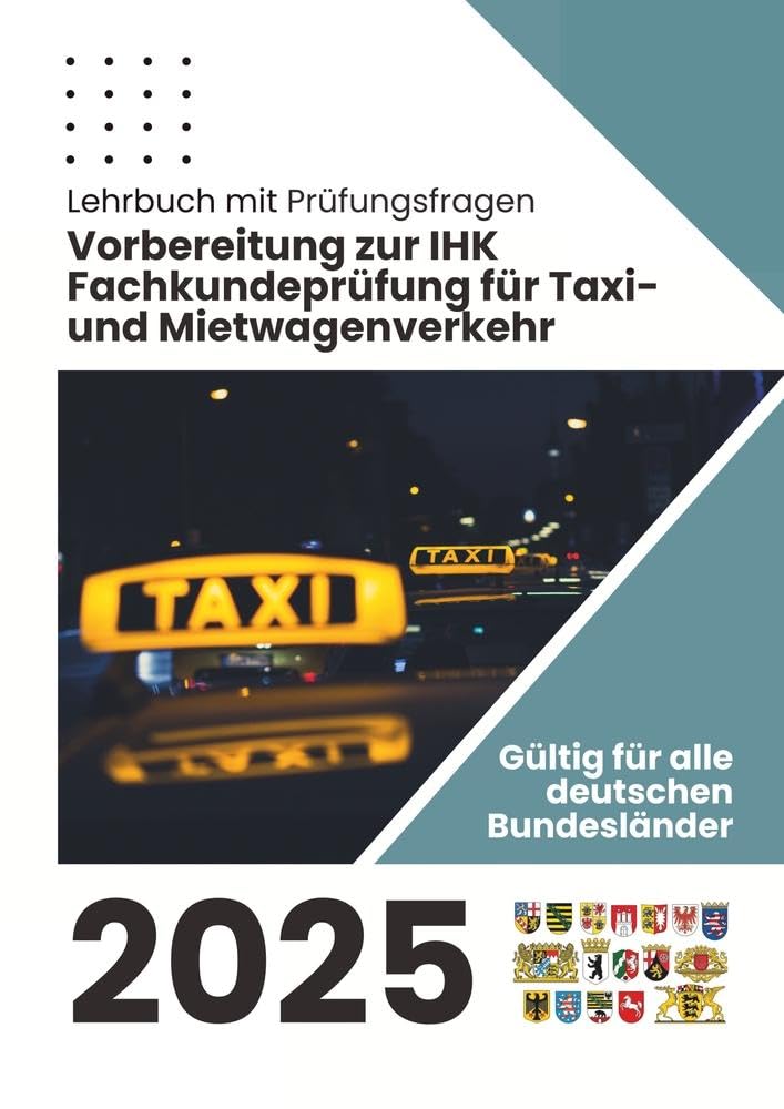 IHK Fachkundeprüfung für Taxi- und Mietwagenverkehr Learning & Reference