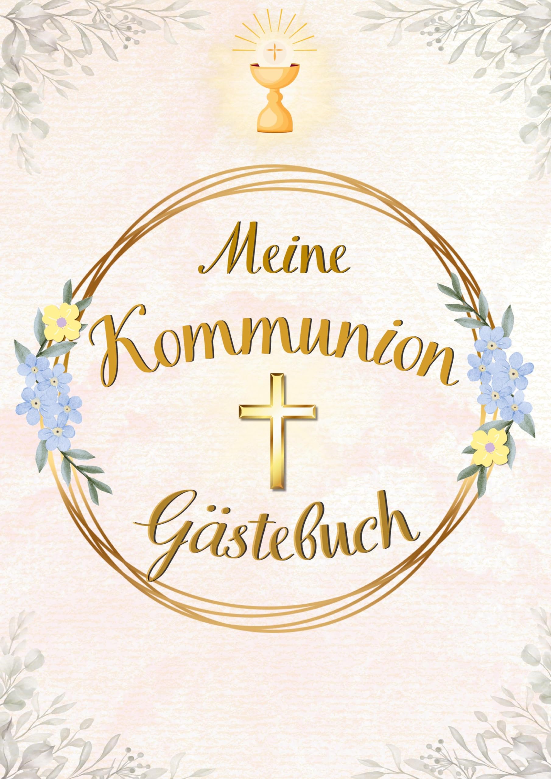 Meine Kommunion: Gästebuch Religion & Esotericism