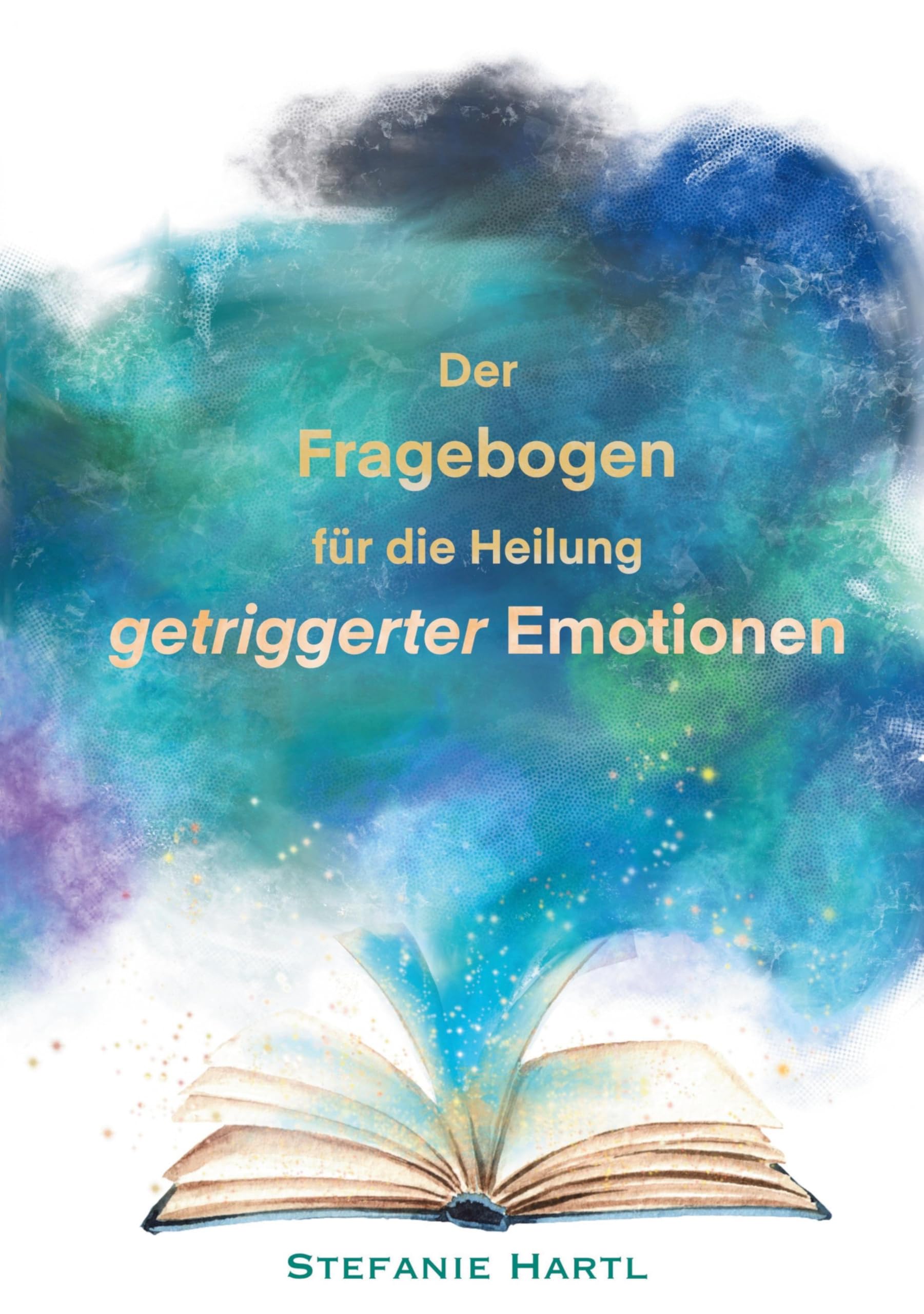 Der Fragebogen für die Heilung getriggerter Emotionen Health, Nutrition & Fitness