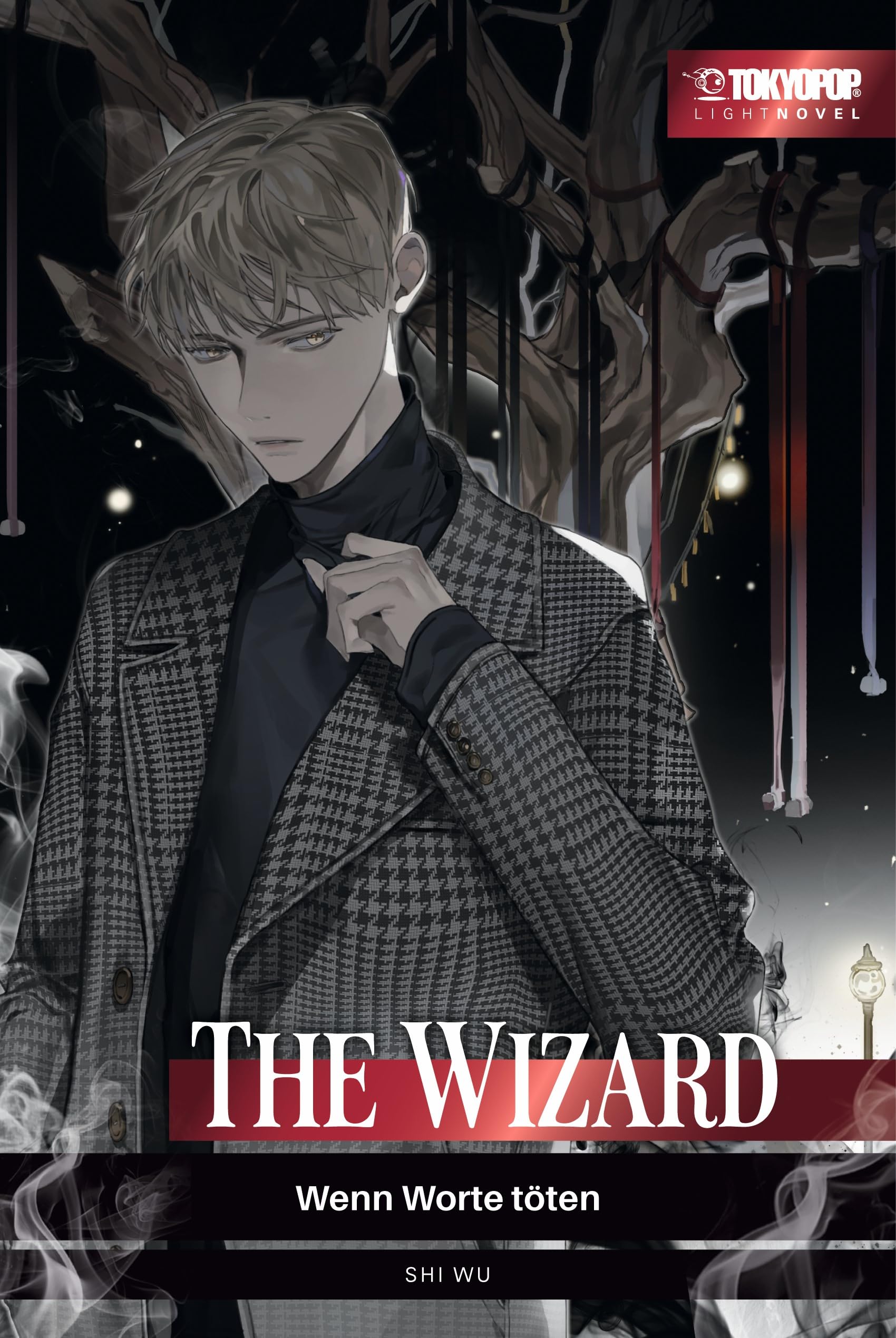 The Wizard - Wenn Worte töten - Light Novel Humour & Satire