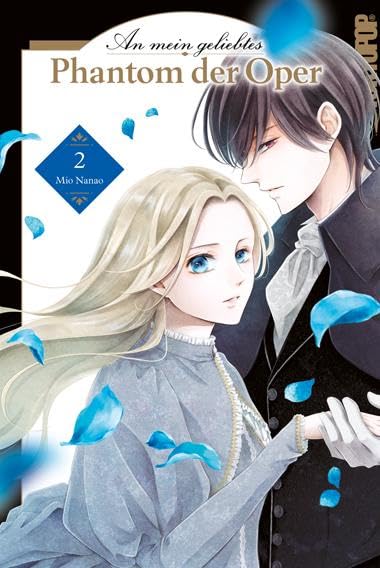 An mein geliebtes Phantom der Oper 02 Manga