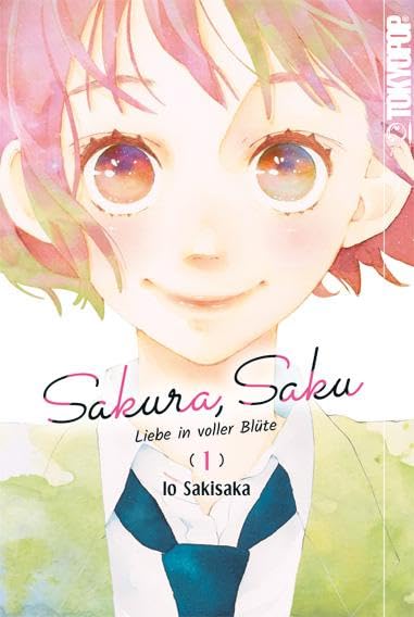 Sakura, Saku - Liebe in voller Blüte 01 Manga