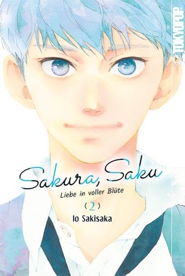 Sakura, Saku - Liebe in voller Blüte 02 Manga