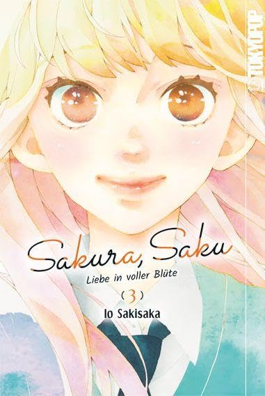 Sakura, Saku - Liebe in voller Blüte 03 Manga