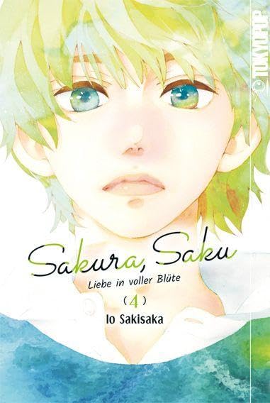 Sakura, Saku - Liebe in voller Blüte 04 Manga