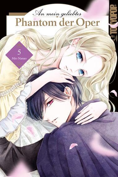 An mein geliebtes Phantom der Oper 05 Manga