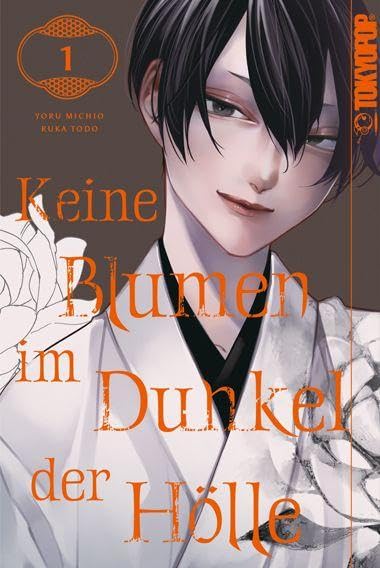 Keine Blumen im Dunkel der Hölle 01 Manga