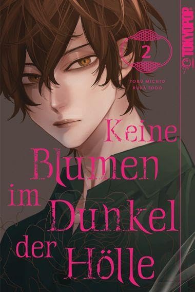 Keine Blumen im Dunkel der Hölle 02 Manga