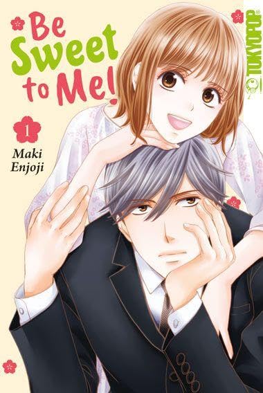 Be Sweet to Me! 01 book