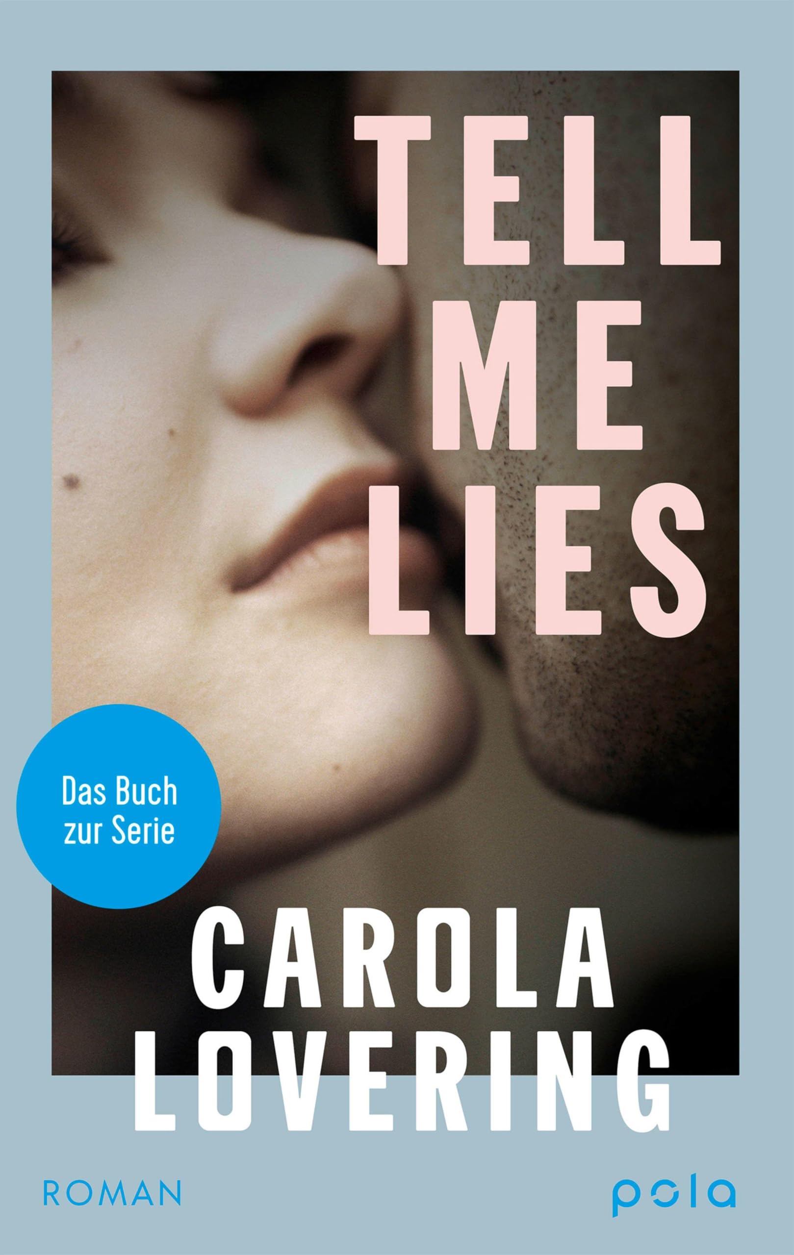 TELL ME LIES book