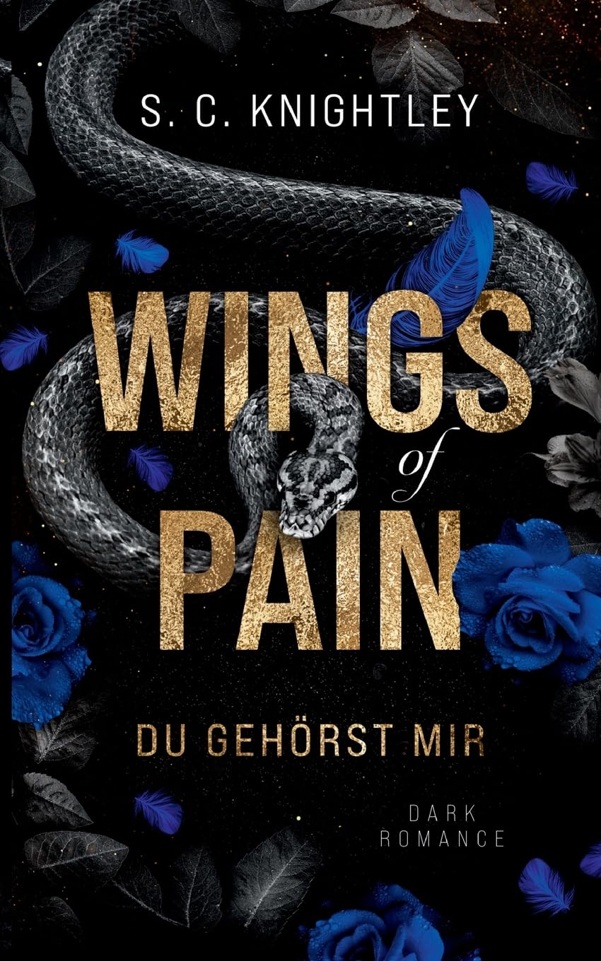 Wings of Pain: Du gehörst mir – Ein Dark-Romance-Roman Contemporary literature