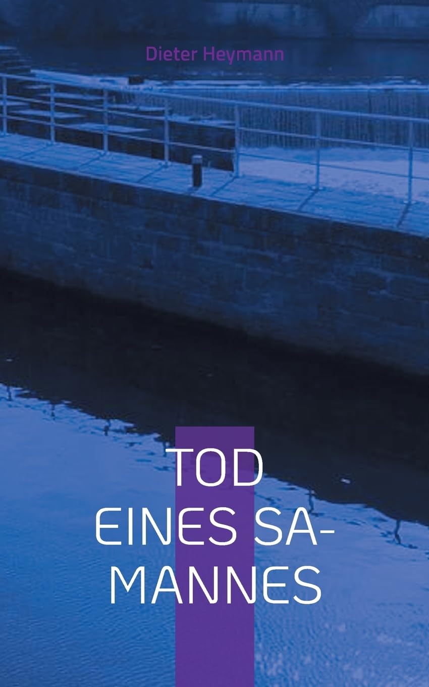 Tod eines SA-Mannes: Der erste Fall für Kriminalsekretär Martin Voß (Martin Voß-Reihe) Contemporary literature