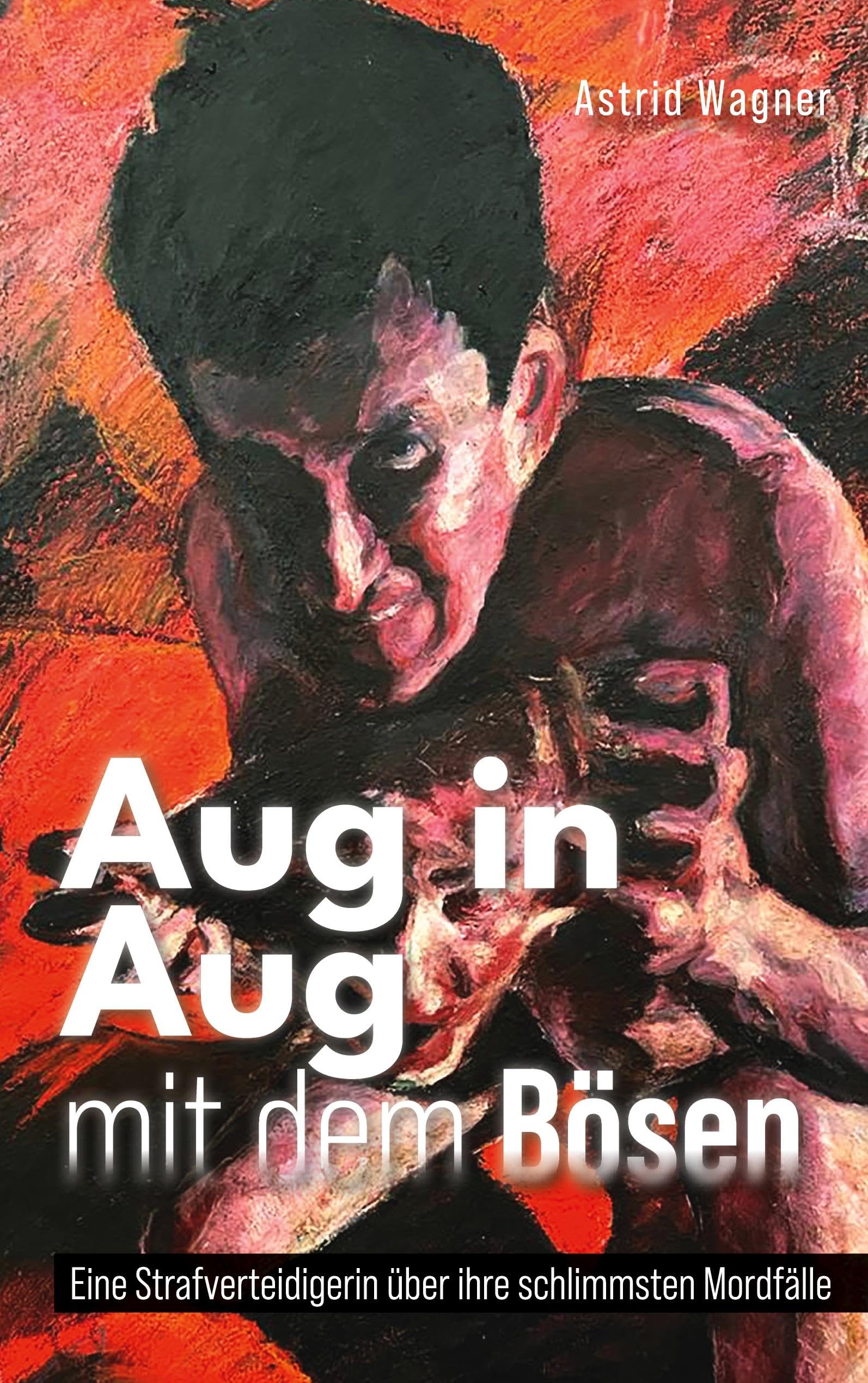 Aug in Aug mit dem Bösen: Eine Strafverteidigerin über ihre schlimmsten Mordfälle Law
