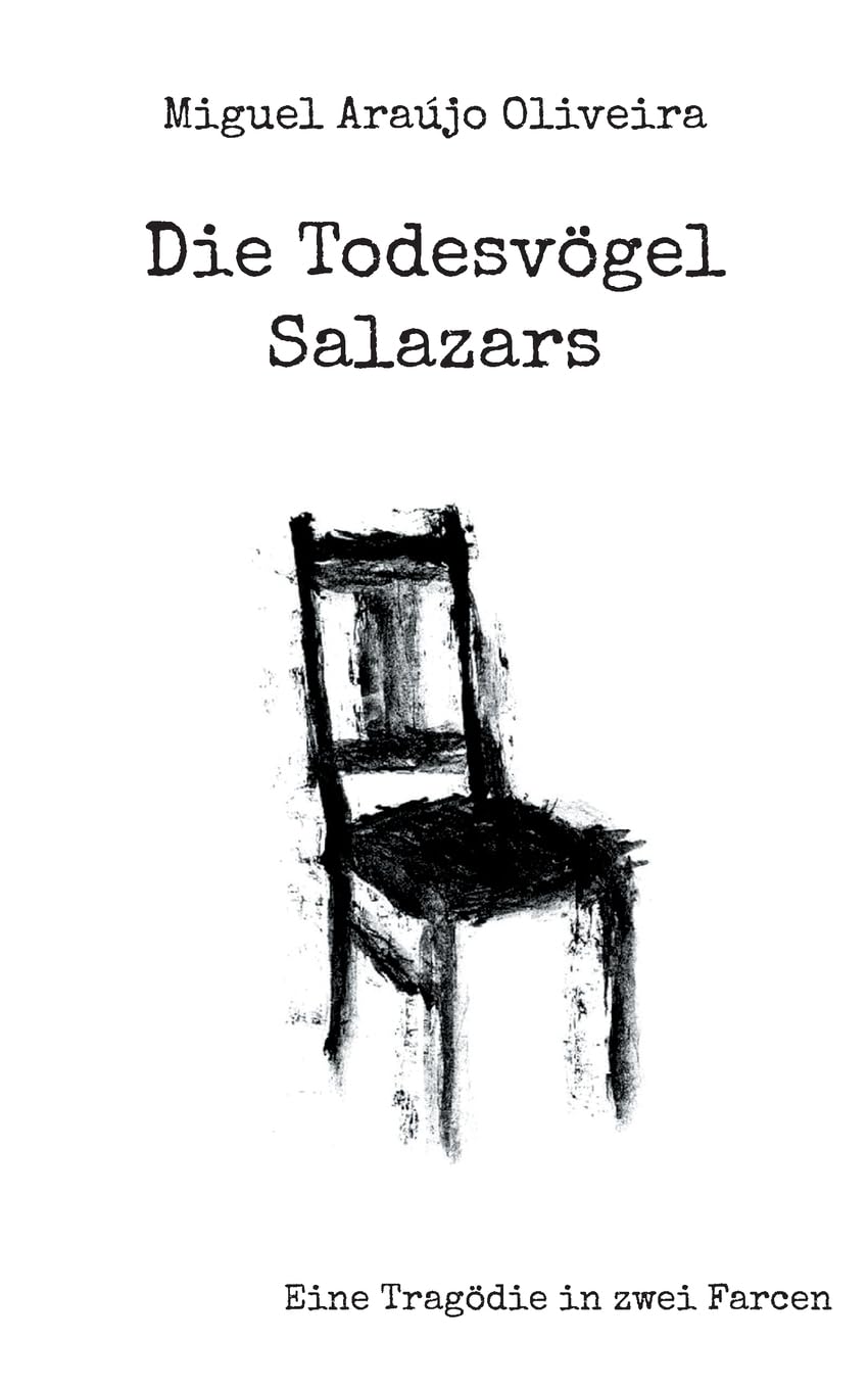 Die Todesvögel Salazars Historical Fiction