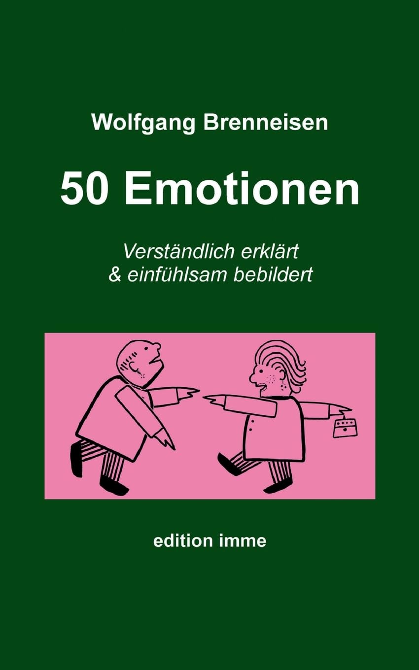 50 Emotionen: Verständlich erklärt und einfühlsam bebeildert Lifestyle