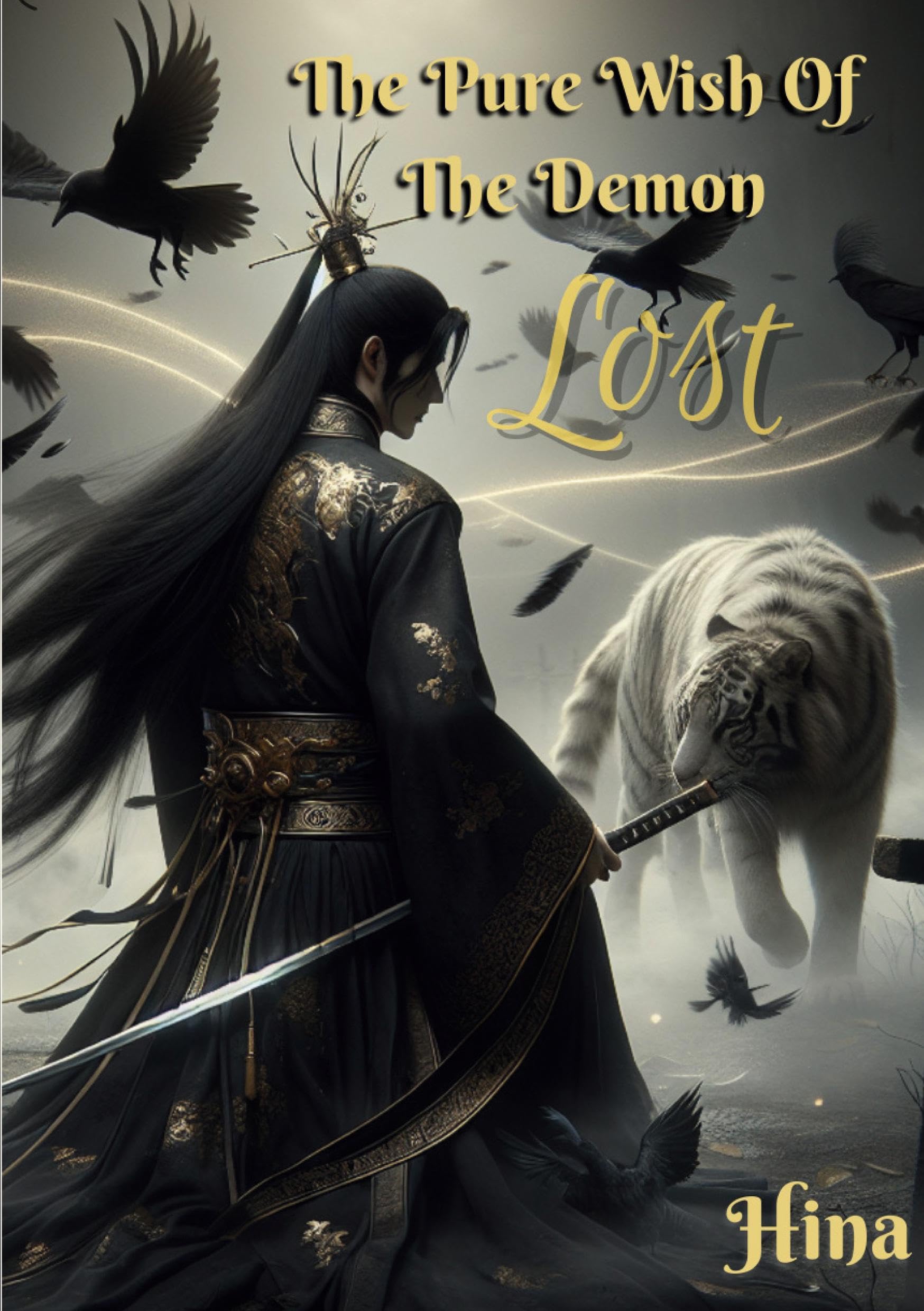 The Pure Wish Of The Demon: Lost (The Demons Wish) Historical Fiction