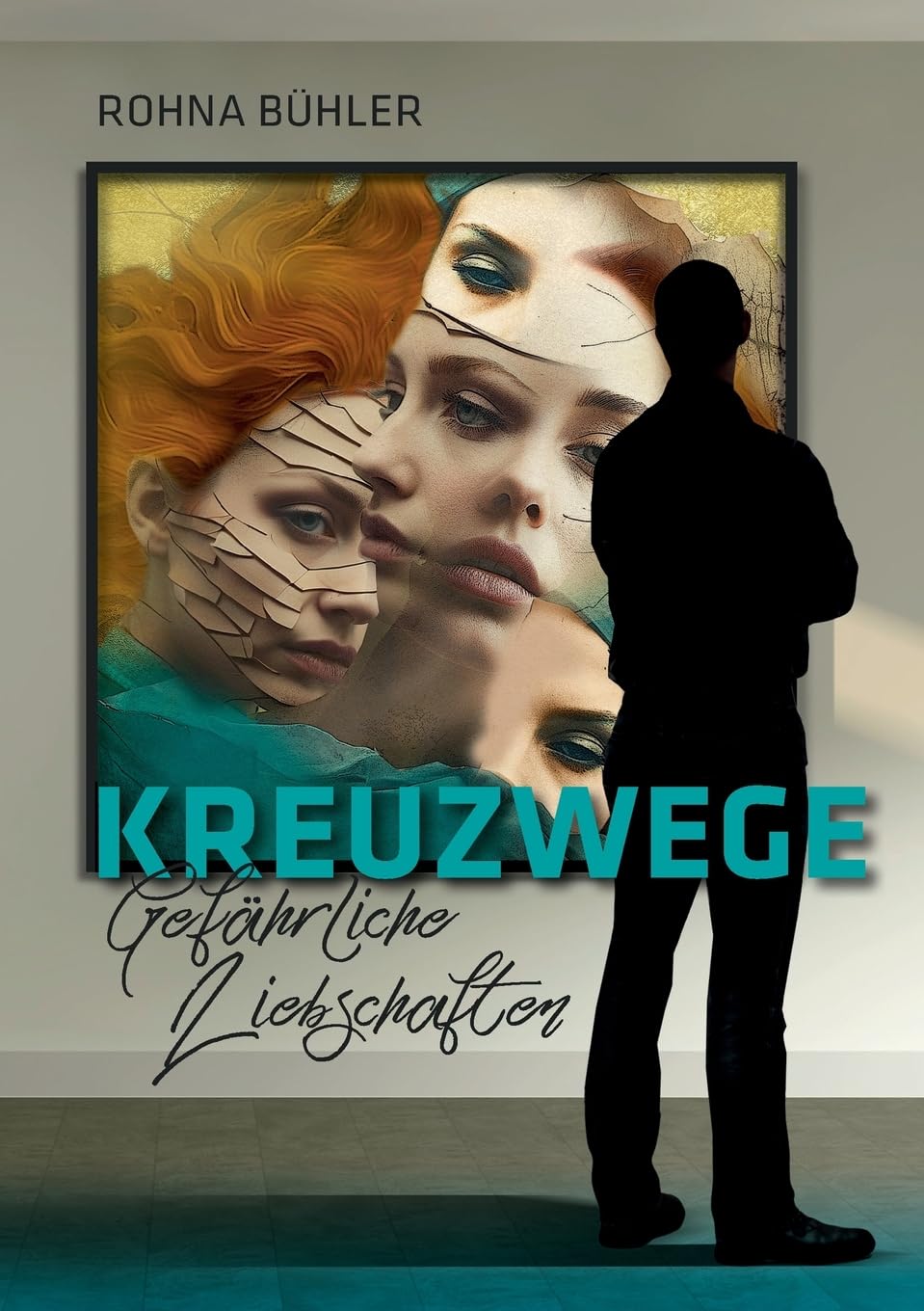 Kreuzwege - Gefährliche Liebschaften book