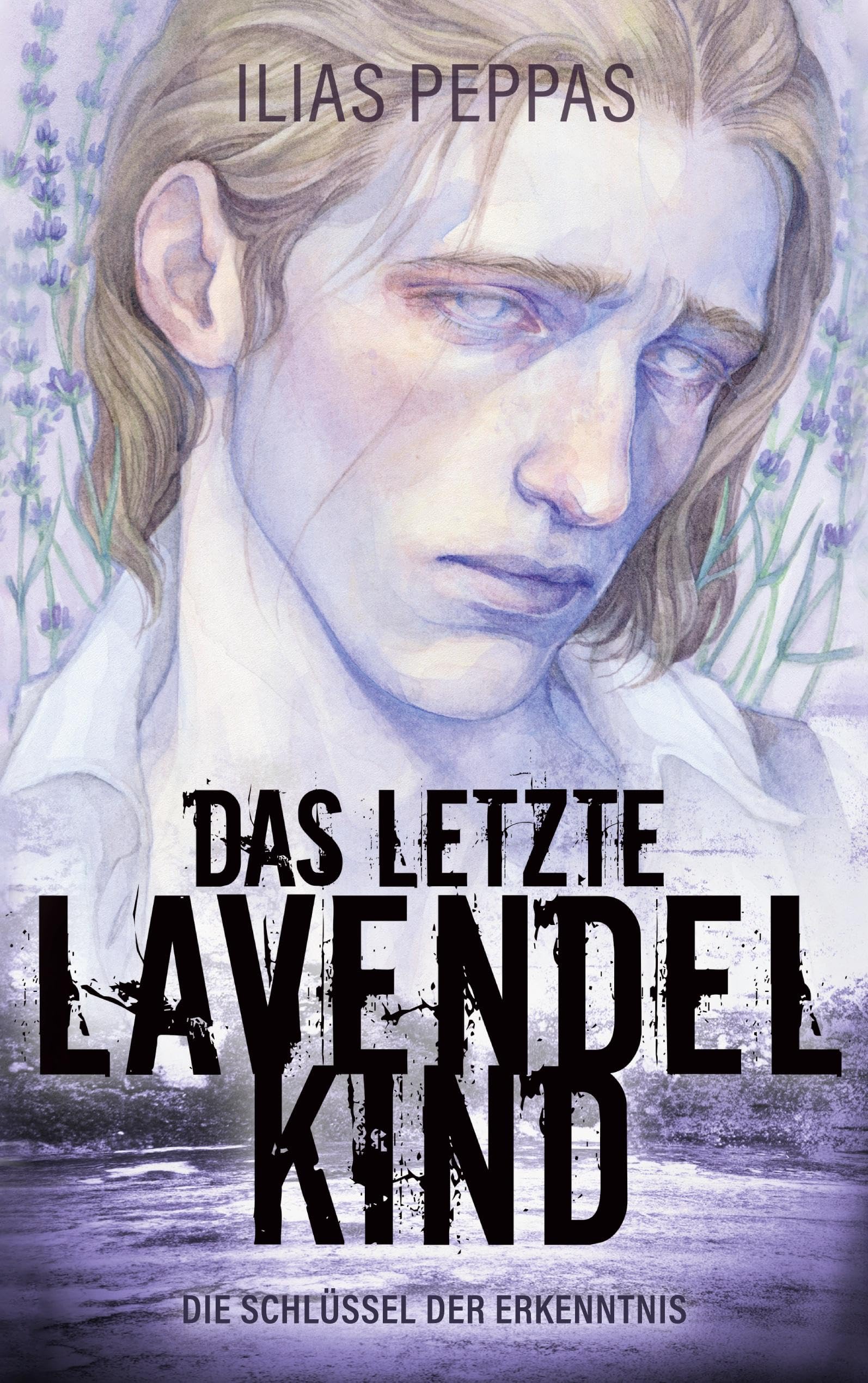 Product Image: Das letzte Lavendelkind. Band 1