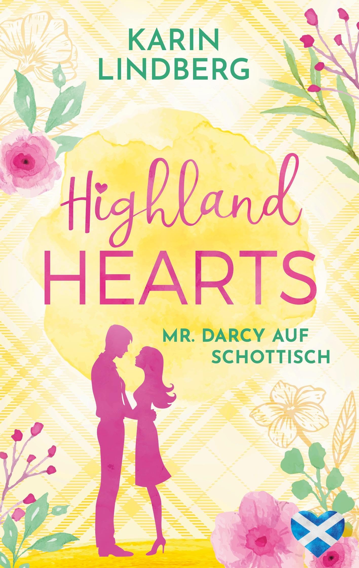 Highland Hearts - Mr. Darcy auf Schottisch Contemporary literature