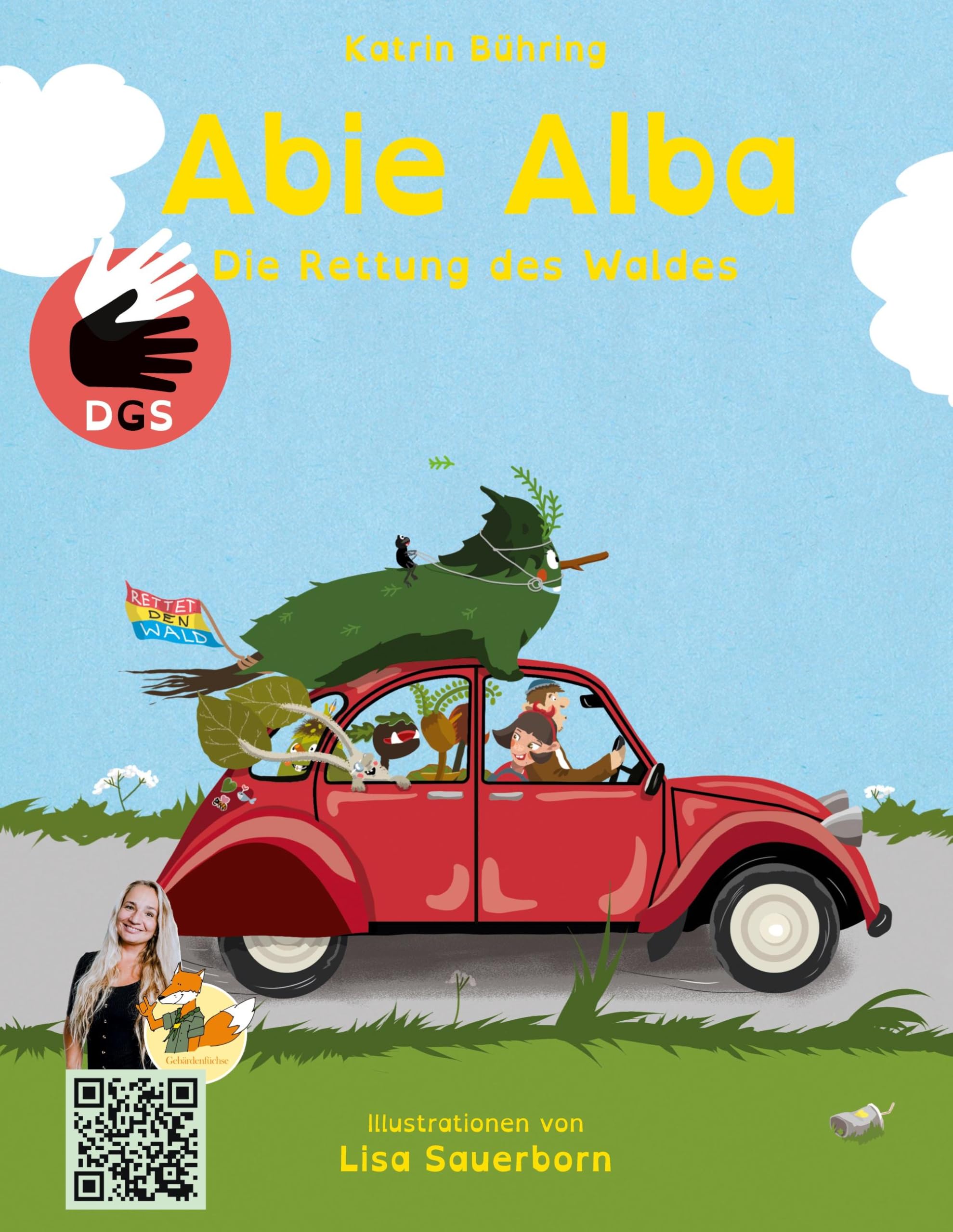 Abie Alba - Die Rettung des Waldes: (DGS Sonderausgabe Band 3) Non-fiction