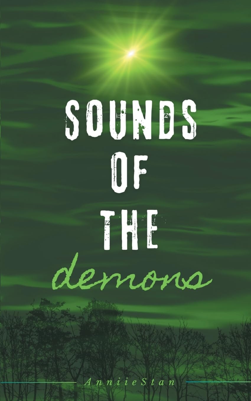 Sounds of the demons (Sounds of - Reihe) Historical Fiction