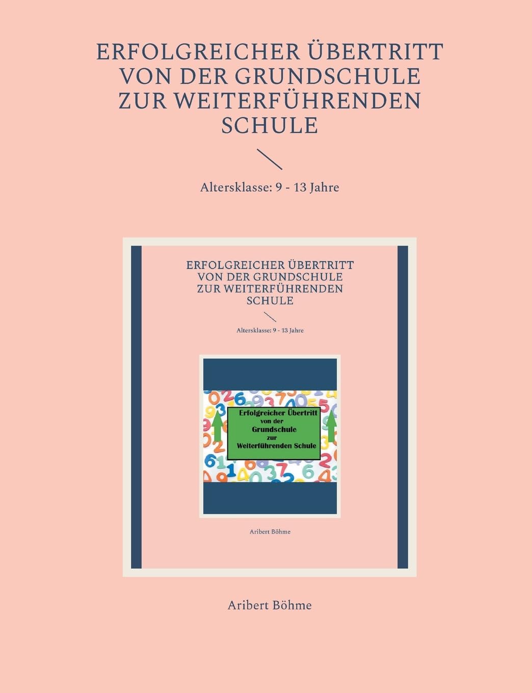 Erfolgreicher Übertritt von der Grundschule zur Weiterführenden Schule Professional & Reference Books