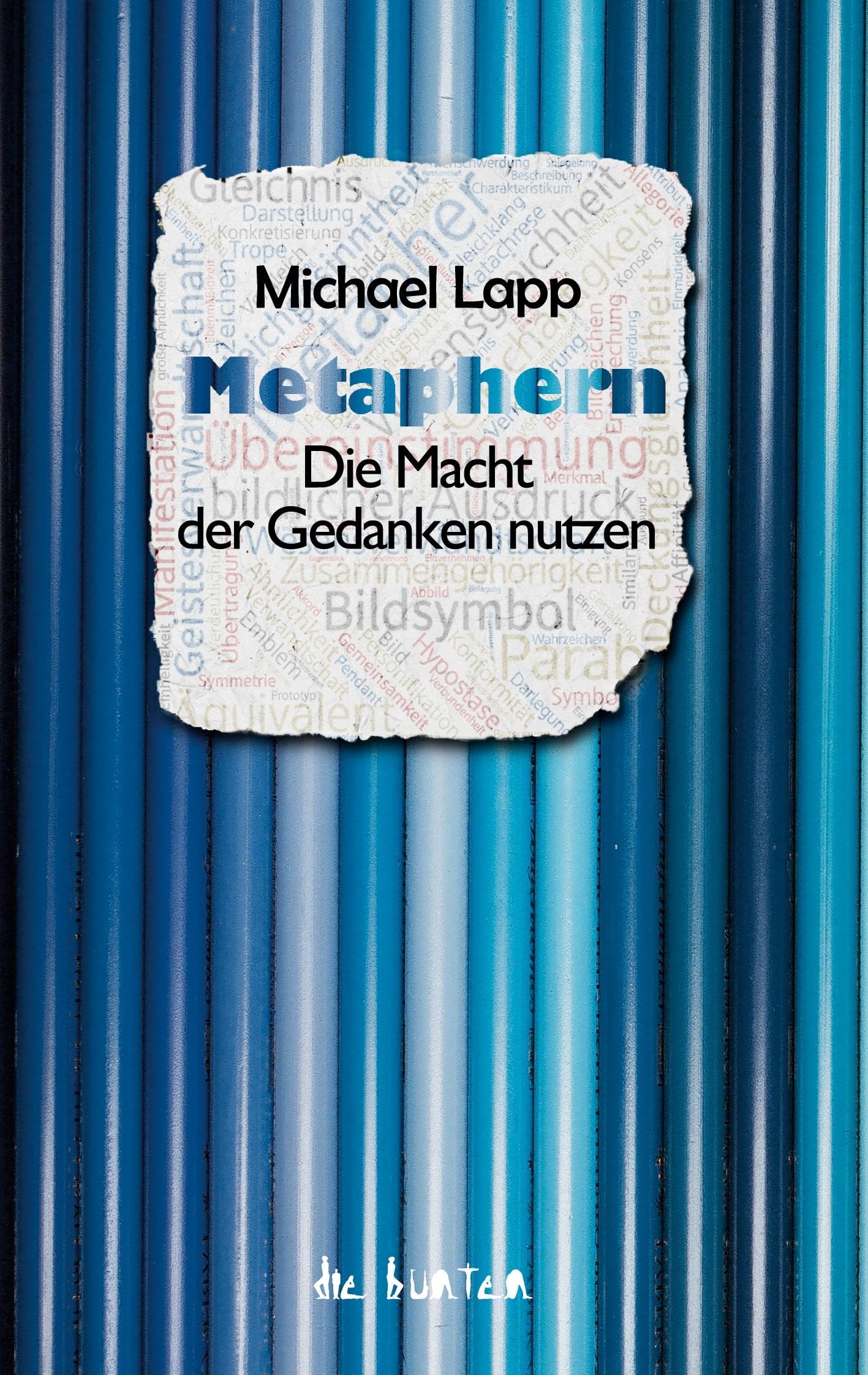 Metaphern: Die Macht der Gedanken nutzen Books