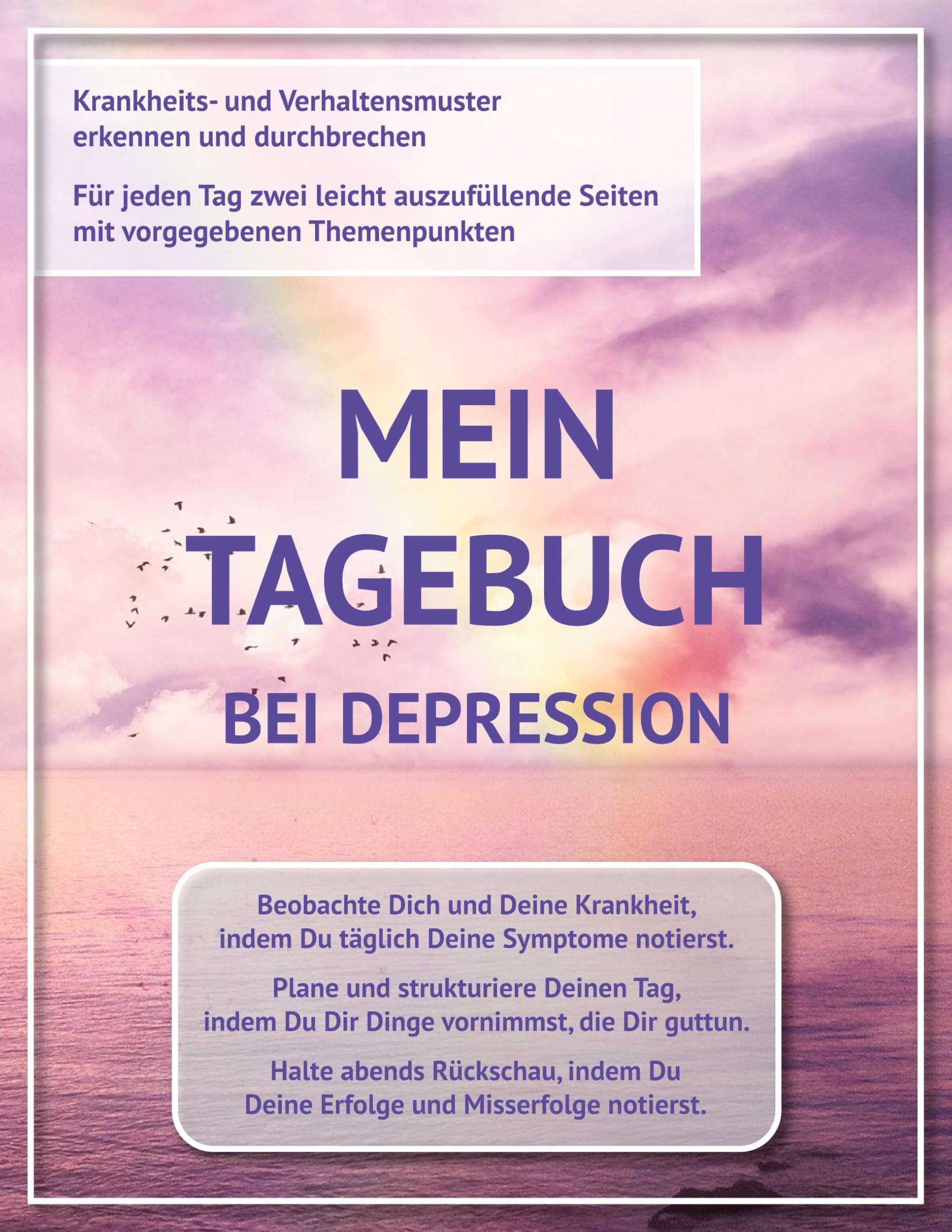 Mein Tagebuch bei Depression: Krankheits- und Verhaltensmuster erkennen und durchbrechen (Tagebücher von Viola Harma) Health, Nutrition & Fitness