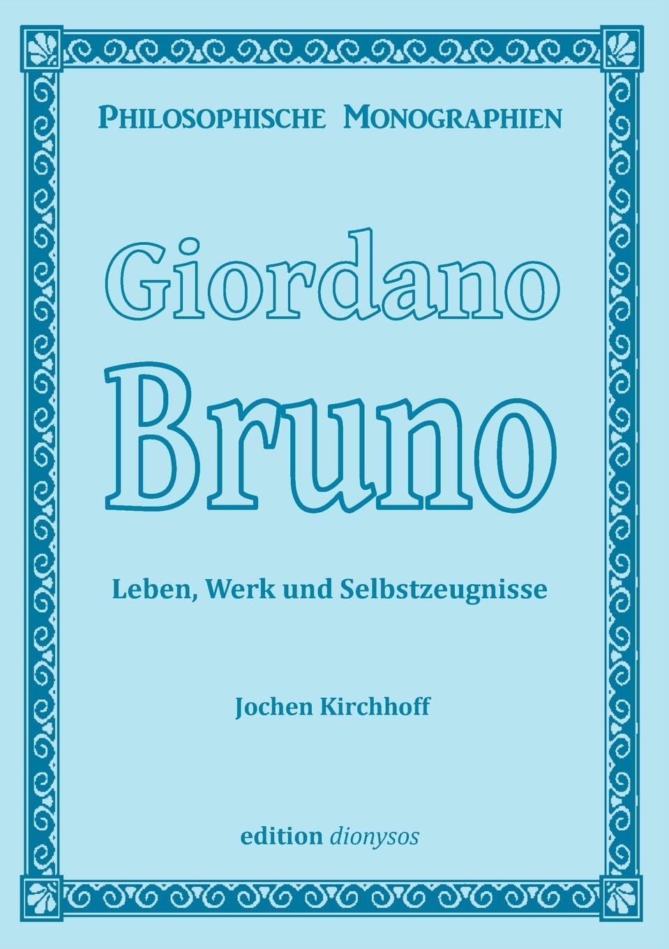 Giordano Bruno Philosophy