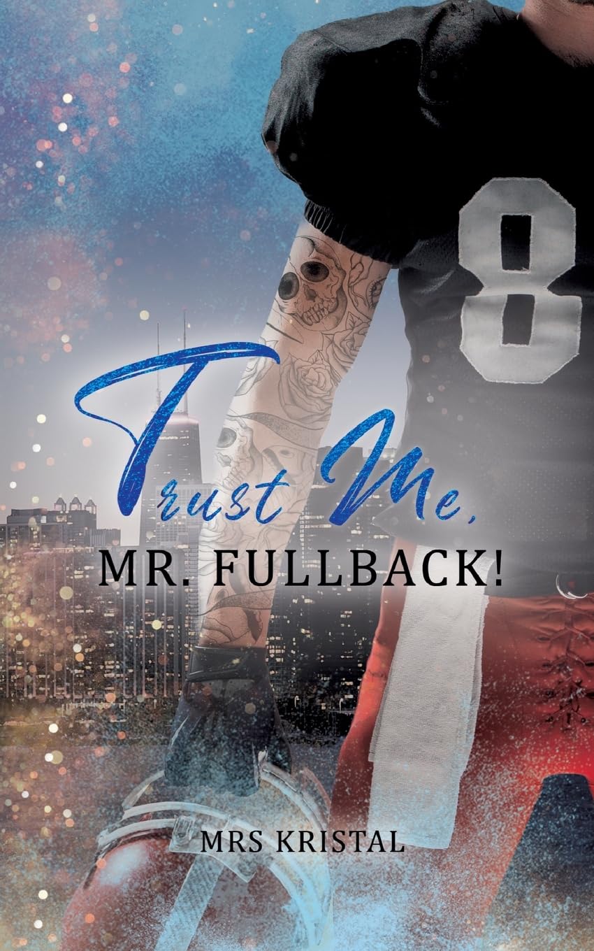 Trust Me, Mr. Fullback! Contemporary literature Books