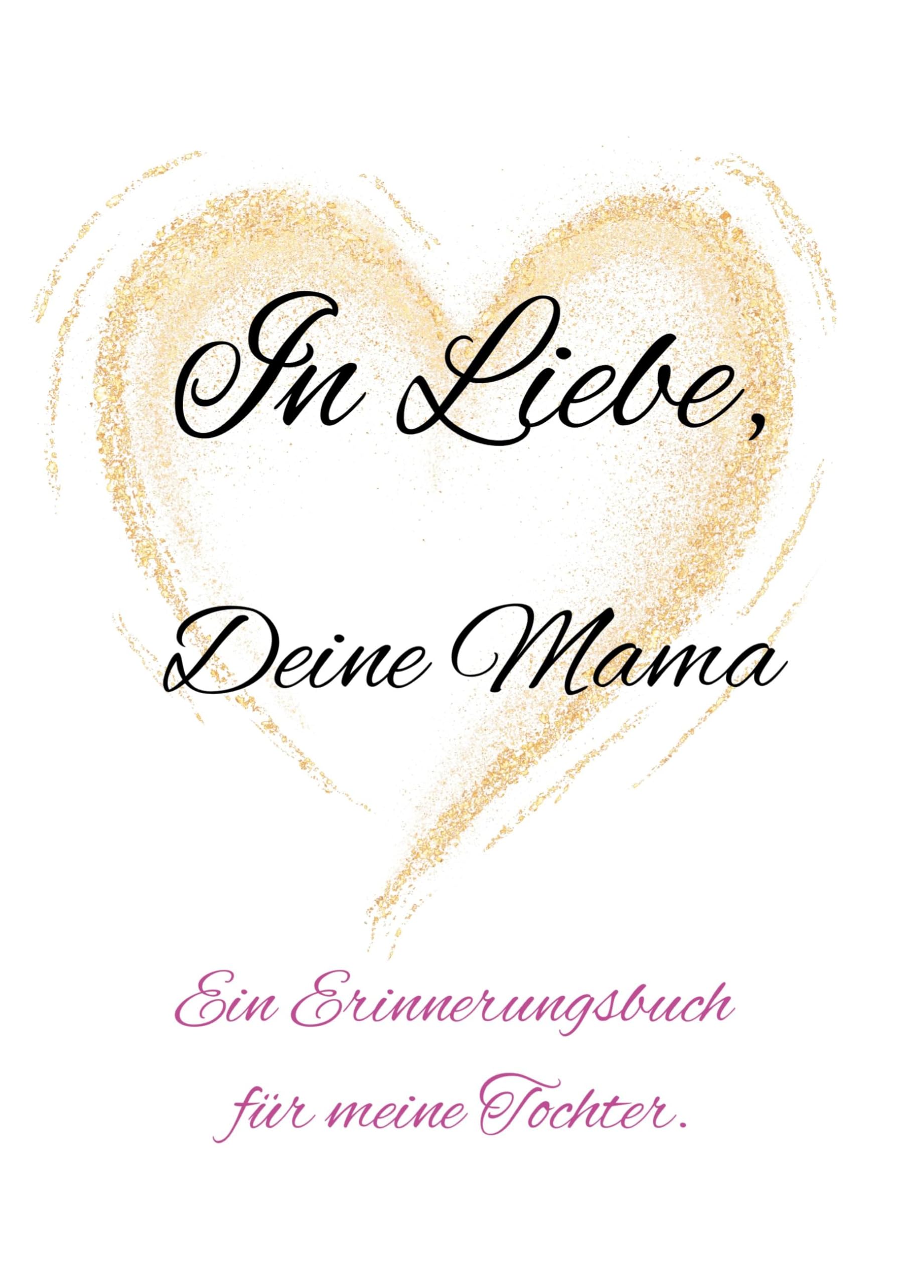 Product Image: In Liebe, Deine Mama.