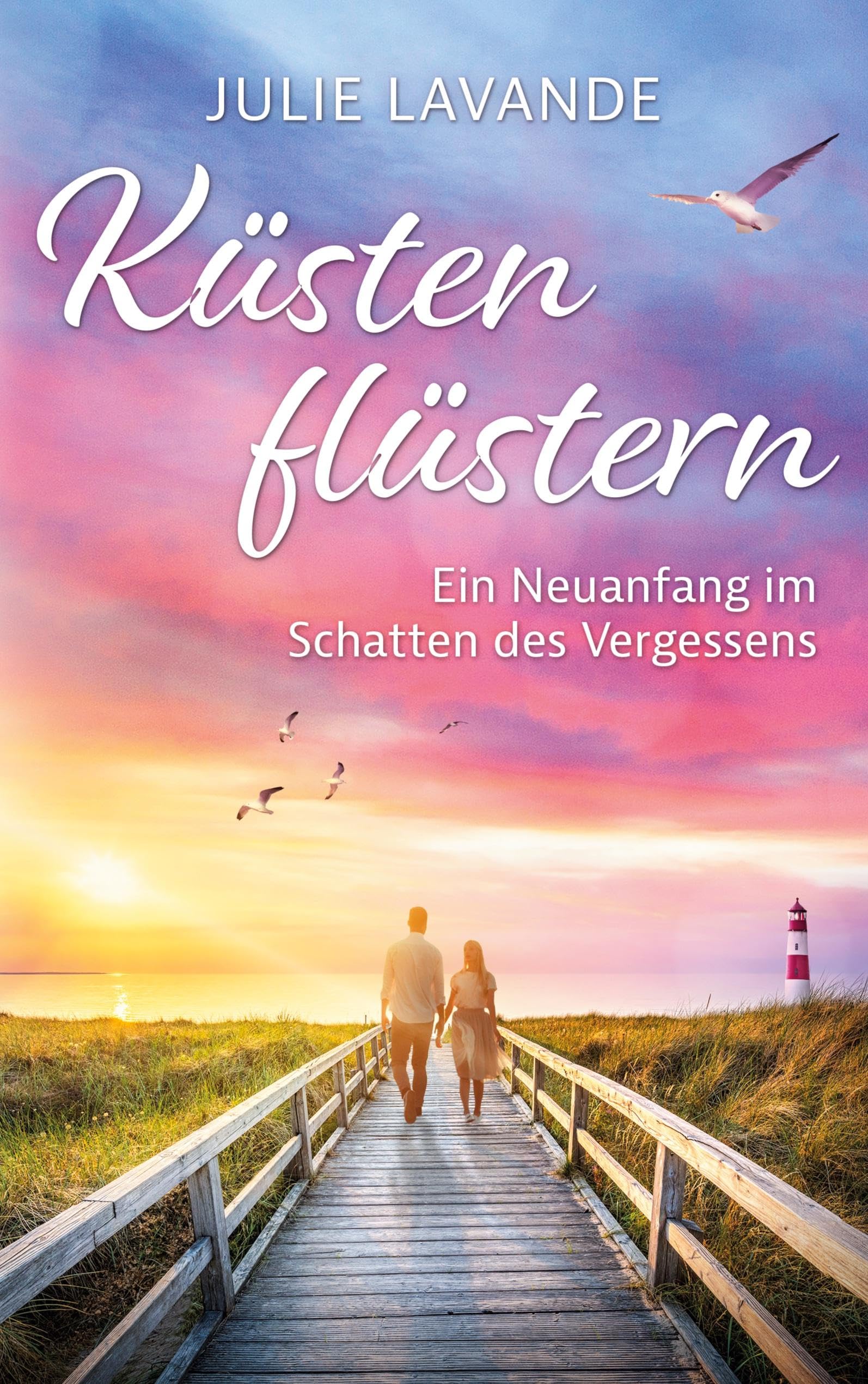 Küstenflüstern: Ein Neuanfang im Schatten des Vergessens (Sonnhafen-Reihe) Contemporary literature