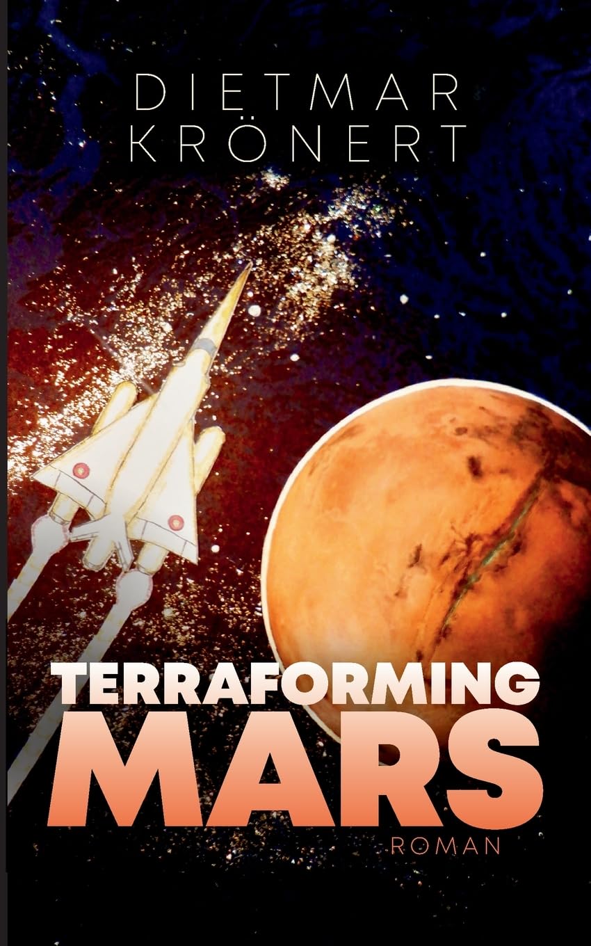 Terraforming Mars: Das Jahrtausendprojekt Contemporary literature