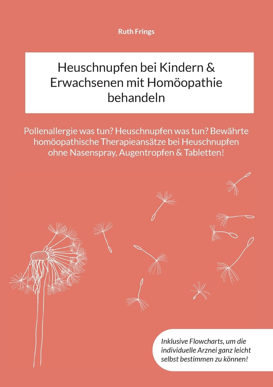 Heuschnupfen bei Kindern & Erwachsenen mit Homöopathie behandeln book
