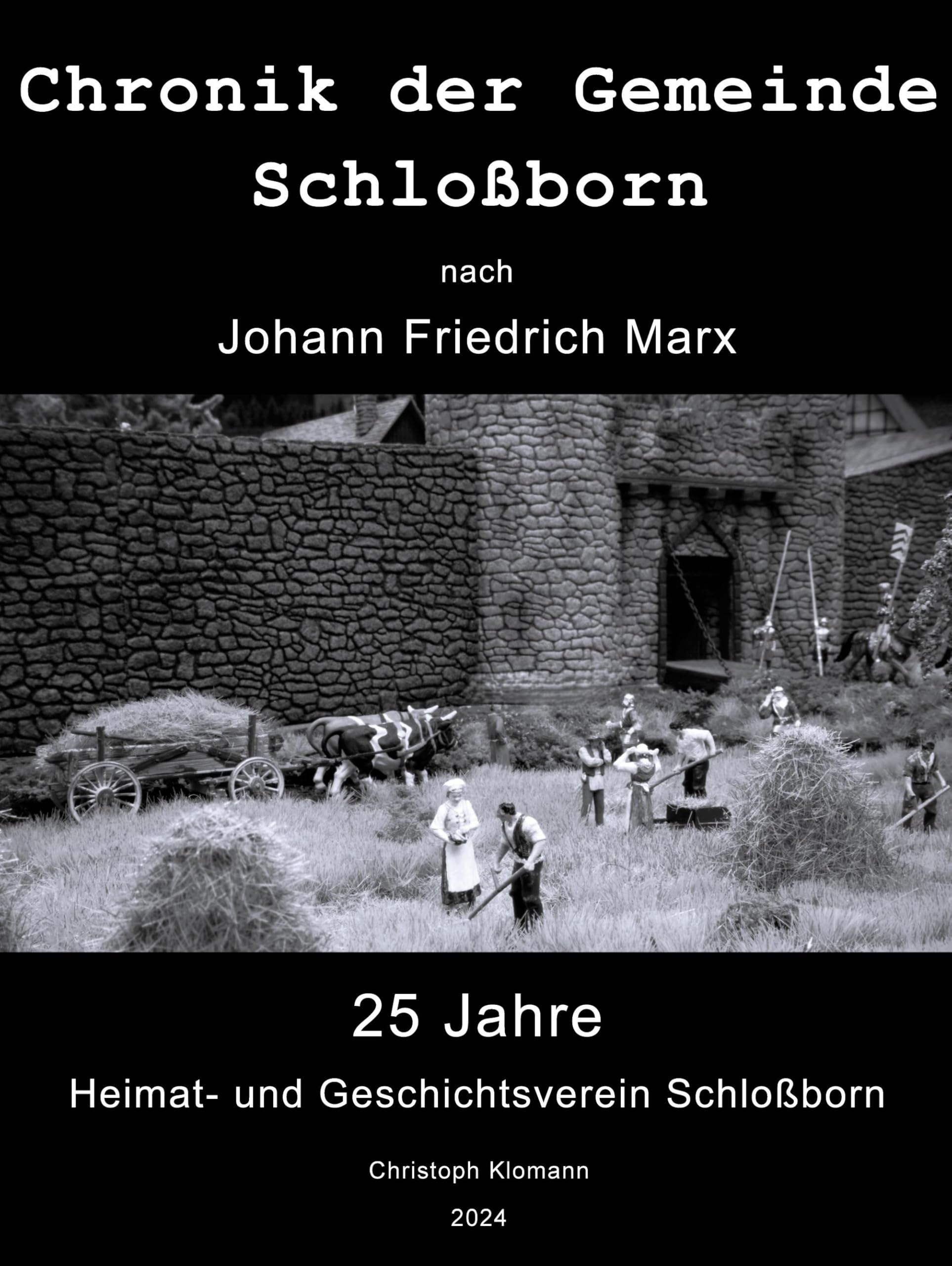 Chronik der Gemeinde Schloßborn: nach Johann Friedrich Marx Politics & History