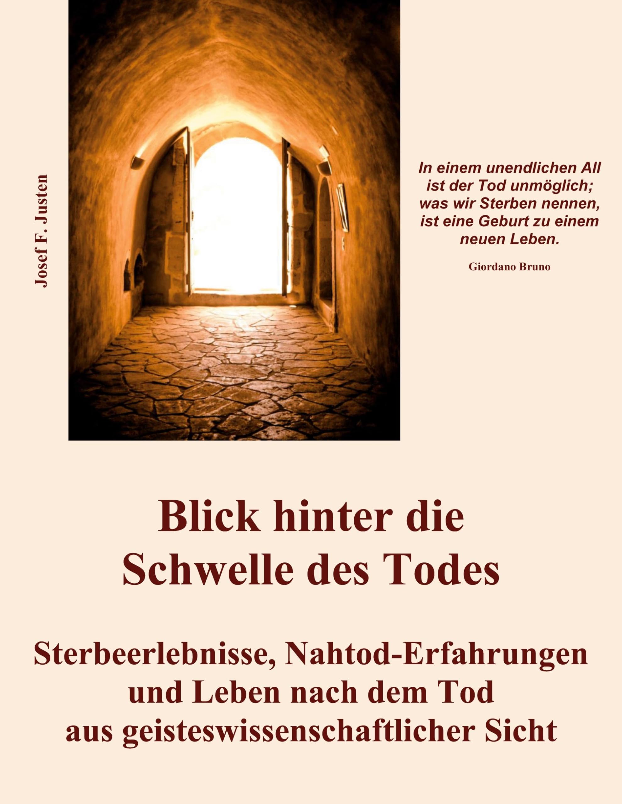 Blick hinter die Schwelle des Todes: Sterbeerlebnisse, Nahtod-Erfahrungen und Leben nach dem Tod aus geisteswissenschaftlicher Sicht Lifestyle