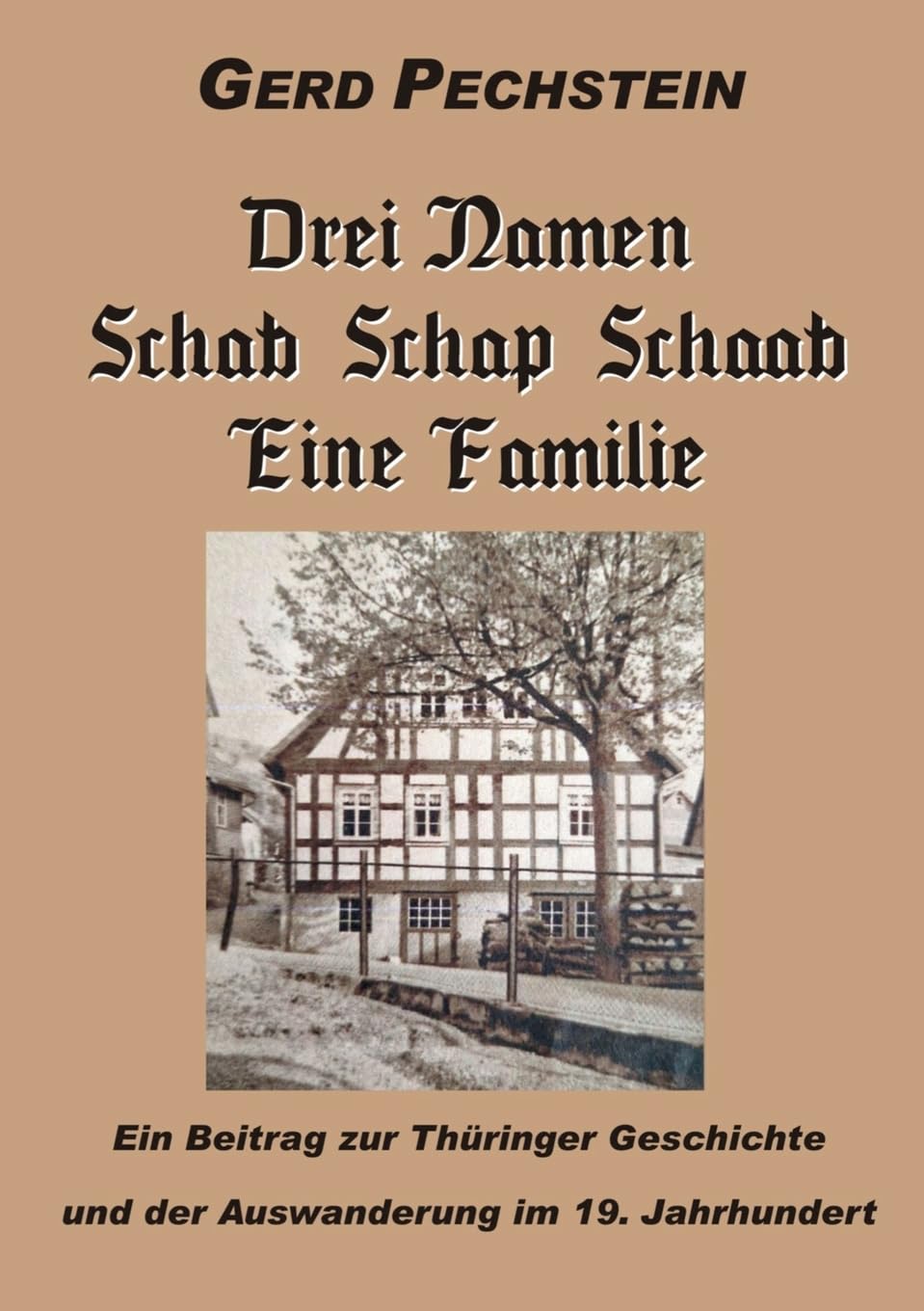 Drei Namen Schab-Schaab-Schap Eine Familie book