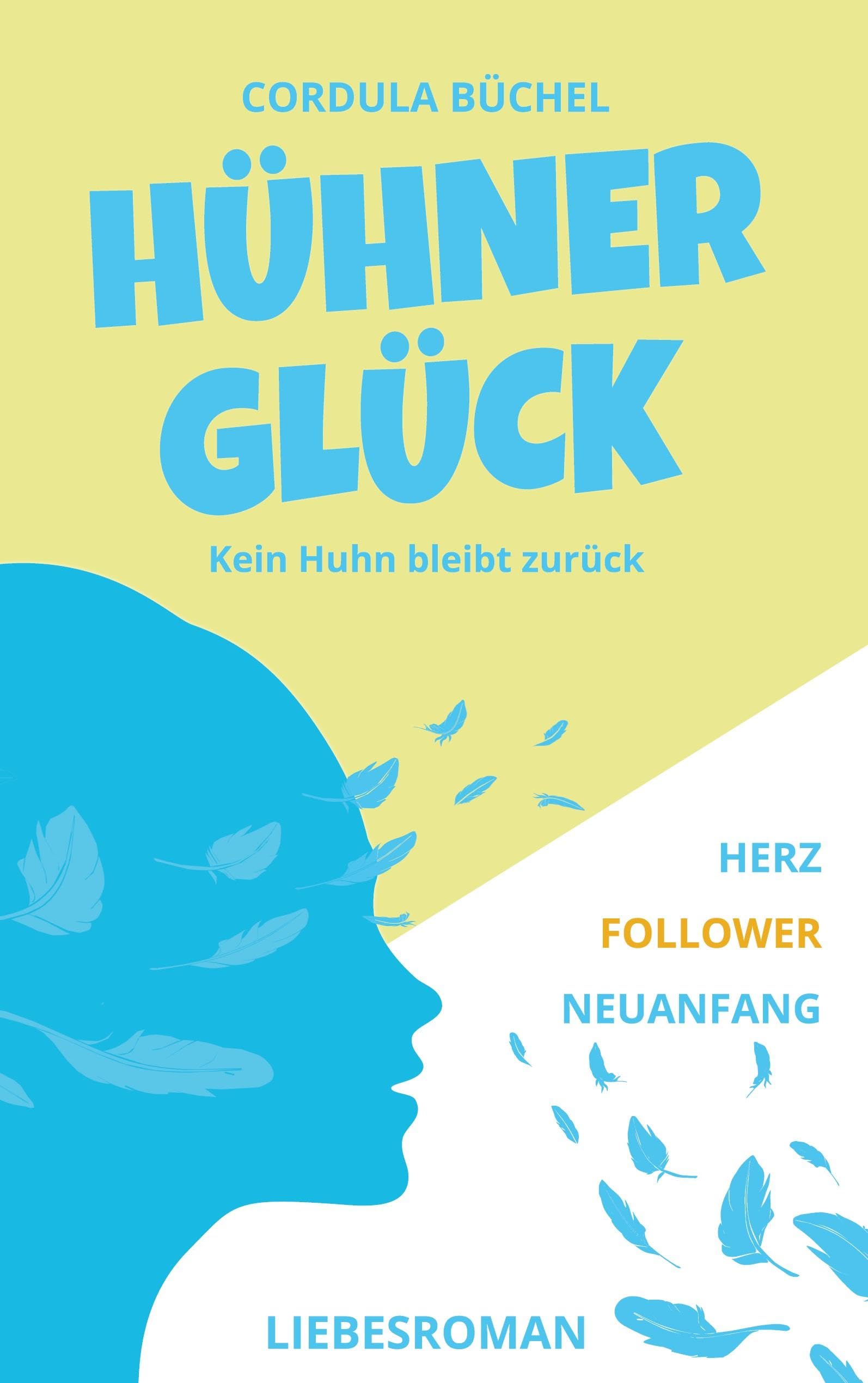 Hühnerglück: Kein Huhn bleibt zurück (Die Elsa-Serie) Humour & Satire